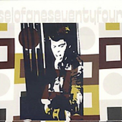 Selofaneseuentyfoiur - Selofane 74 [CD]