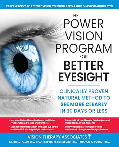 The Power Vision Program to Improve Eyesight : The Seven Steps to Success