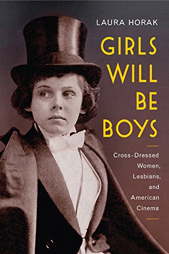 Girls Will Be Boys: Cross-Dressed Women