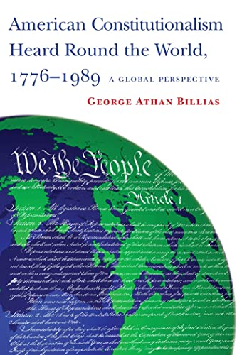 American Constitutionalism Heard Round the World