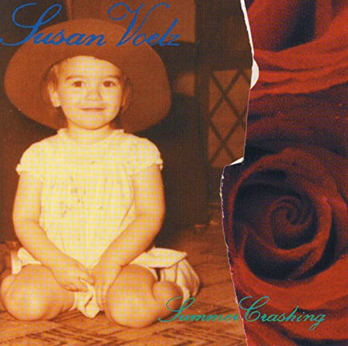 Susan Voelz - Summer Crashing [CD]
