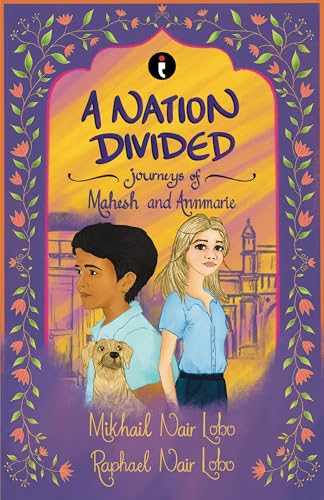 A Nation Divided : Journeys of Mahesh & Annmarie