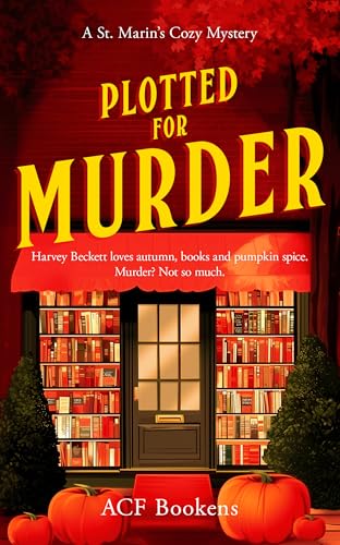 Plotted For Murder : A Cozy Mystery Adventure
