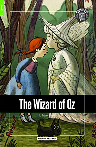 The Wizard of Oz - Foxton Reader Level-1 (400 Headwords A1/A2) with free online AUDIO (Foxton Readers)