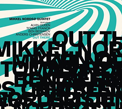 Mikkel Nordsø Quintet - Out There [CD]