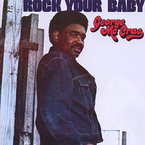 Mccrae George - Rock Your Baby (Expanded Edition) [CD]