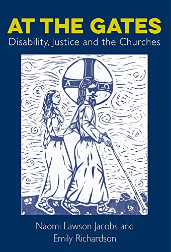 At The Gates : Disability, Justice and the Churches