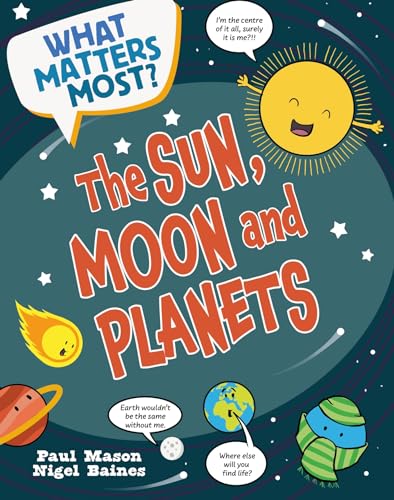 What Matters Most?: The Sun