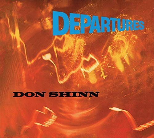 Don Shinn - Departures (Digi) [CD]