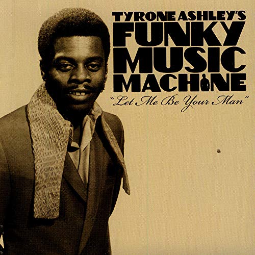 Tyrone Ashley's Funky Music Ma - Funky Music Machine [CD]