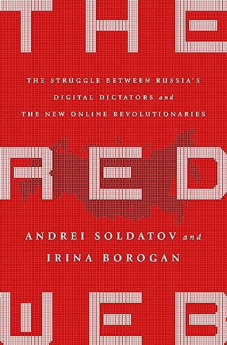 The Red Web : The Kremlin's Wars on the Internet