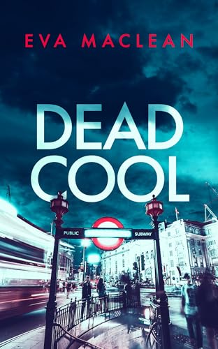 Dead Cool : A British Detective Mystery