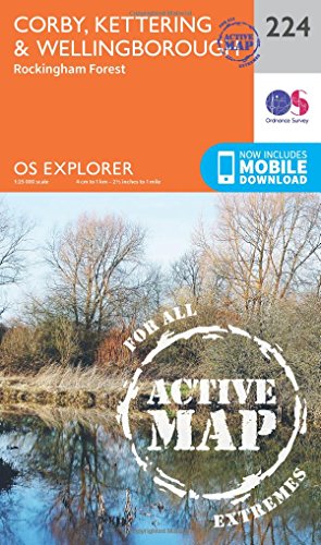 OS Explorer Map Active (224) Corby, Kettering and Wellingborough
