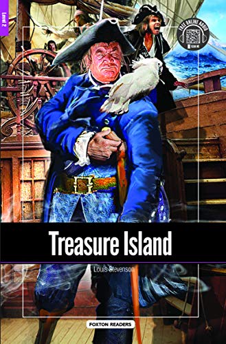 Treasure Island - Foxton Reader Level-2 (600 Headwords A2/B1) with free online AUDIO (Foxton Readers)