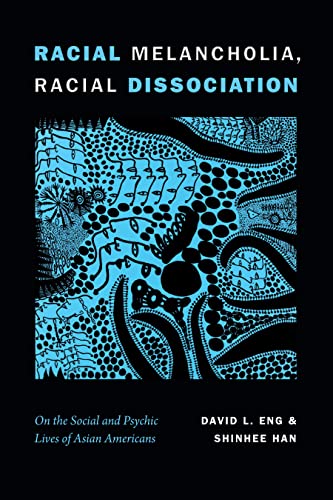 Racial Melancholia