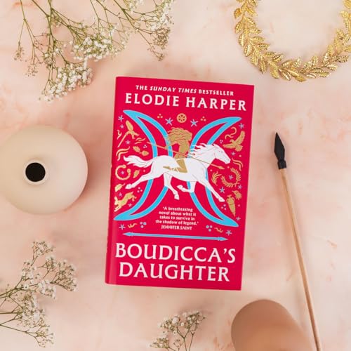Boudicca's Daughter : THE INSTANT SUNDAY TIMES BESTSELLER