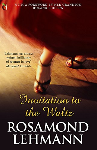 Invitation To The Waltz (Virago Modern Classics)