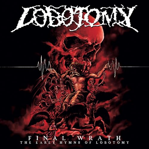Lobotomy - Final Wrath [CD]