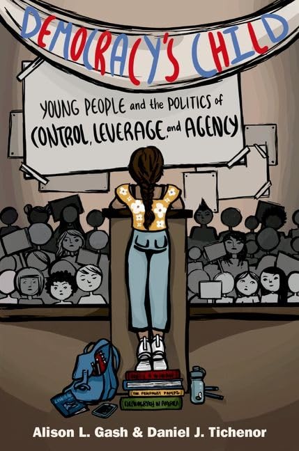 Democracys Child: Young People and the Politics of Control