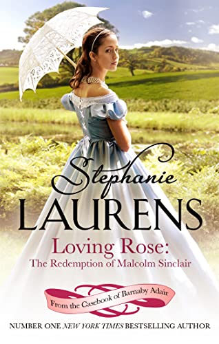 Loving Rose: The Redemption of Malcolm Sinclair: Number 3 in series