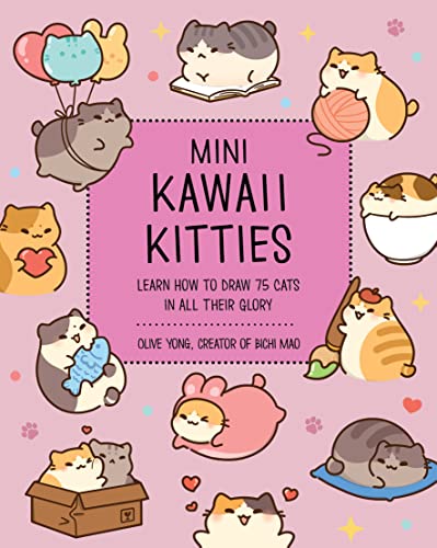 Mini Kawaii Kitties: Learn How to Draw 75 Cats in All Their Glory (9) (Kawaii Doodle)