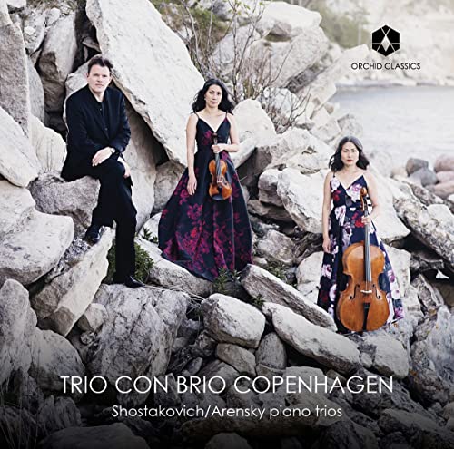 Trio Con Brio Copenhagen - Shostakovich; Arensky: Piano Trios [Trio con Brio Copenhagen] [Orchid Classics: ORC100181] [CD]