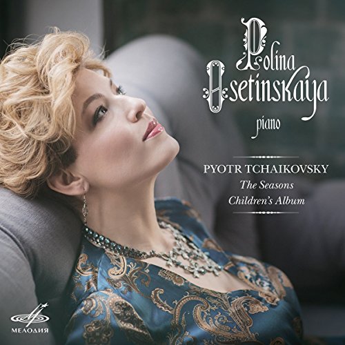 CD cover featuring pianist Polina Osetinskaya and text: Tchaikovsky, The Seasons.