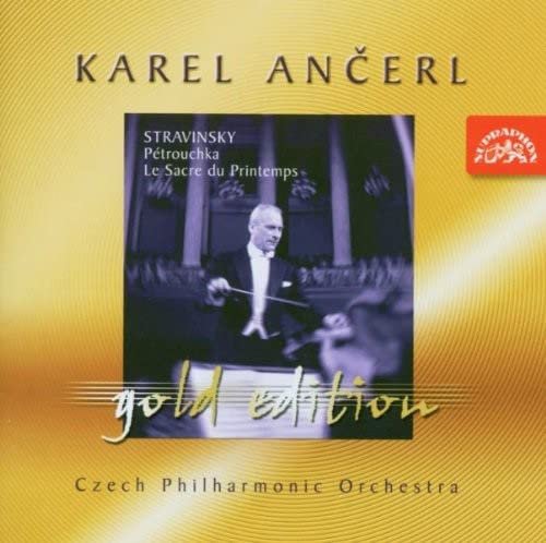Igor Stravinsky - Karel Ancerl Gold Edition Vol.5. Stravinsky - Petrushka; The Rite of Spring [CD]