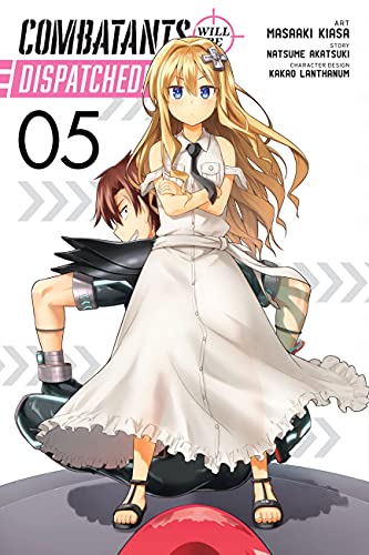 Combatants Will Be Dispatched!, Vol. 5 (manga) (Combatants Will Be Dispatched! (Manga))