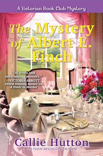 The Mystery of Albert E. Finch: A Victorian Bookclub Mystery