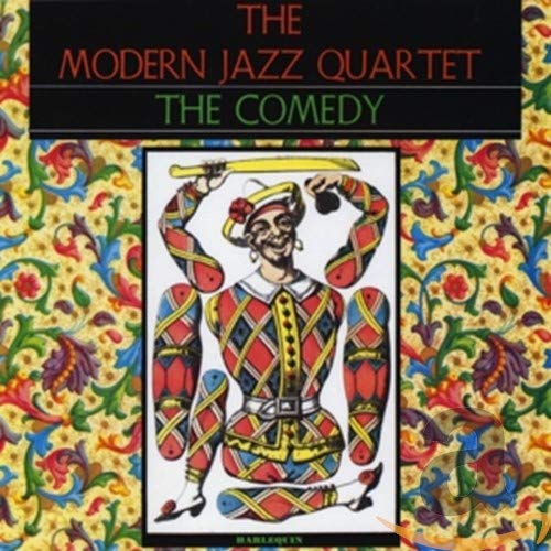 CD cover for The Modern Jazz Quartet’s “The Comedy” featuring a harlequin.