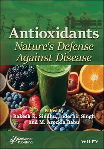 Antioxidants : Nature's Defense Against Disease