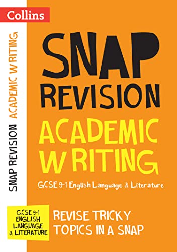 GCSE 9-1 Academic Writing Revision Guide : Ideal for the 2025 and 2026 Exams