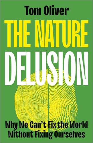 Book cover: "The Nature Delusion" with a green and yellow fingerprint design.