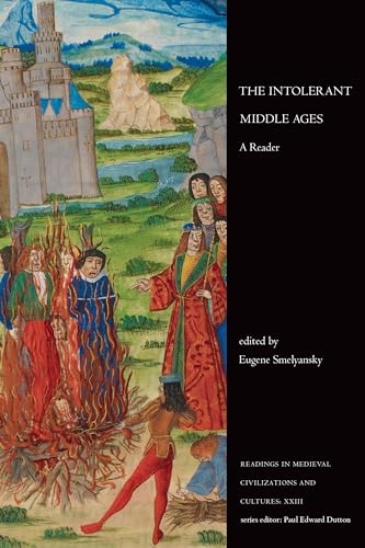 The Intolerant Middle Ages : A Reader