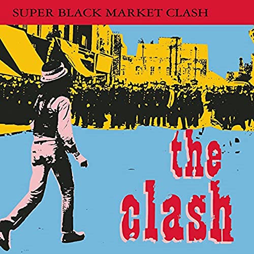 Clash - Super Black Market C [CD]