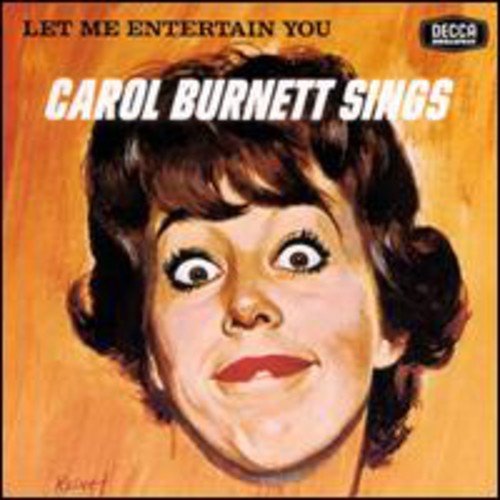 Burnett,carol - Let Me Entertain You [Us Import] [CD]