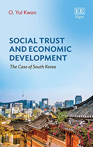 Social Trust and Economic Development: The Case of South Korea