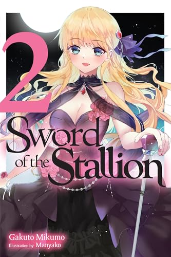 Sword of the Stallion, Vol. 2 (light novel)