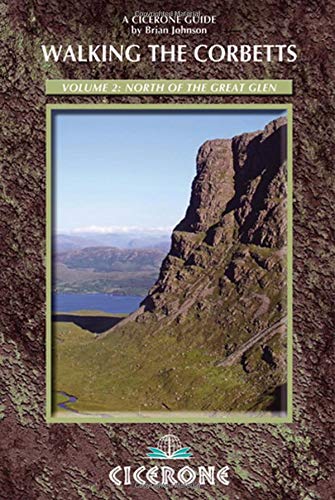 Walking the Corbetts Vol 2 North of the Great Glen (Cicerone Walking Guides)