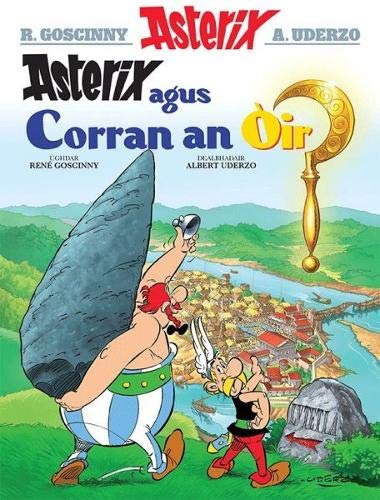 Asterix Agus an Corran ÒIr (Gaelic) (Asterix in Gaelic)