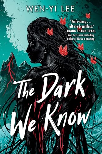 The Dark We Know