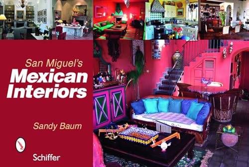 San Miguel's Mexican Interiors