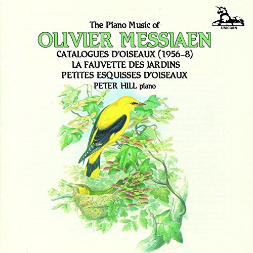 Peter Hill - Olivier Messiaen Catalogues D [CD]