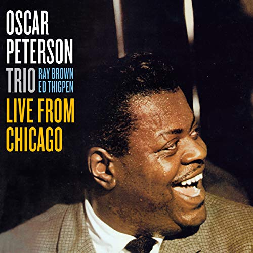 Oscar Peterson Trio - Live From Chicago [CD]