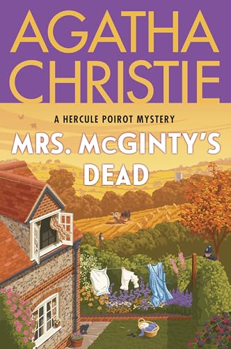 Mrs. McGintys Dead: A Hercule Poirot Mystery: The Official Authorized Edition