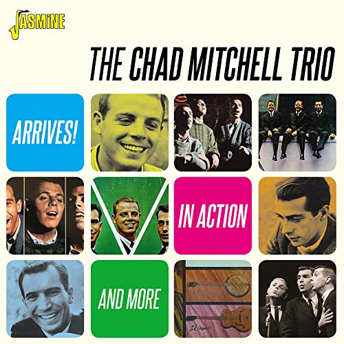 The Chad Mitchell Trio - Arrives! / In Action & More [CD]