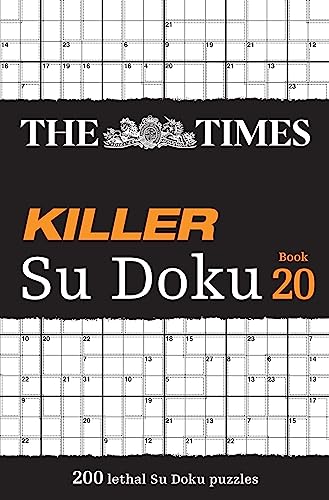 The Times Killer Su Doku Book 20 : 200 Lethal Su Doku Puzzles