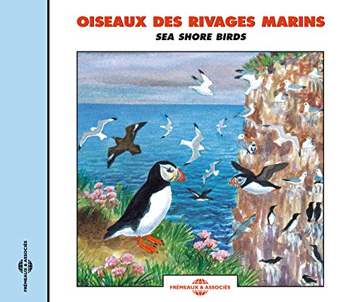 Oiseaux Des Rivages Marins - Sounds of Nature: Sea Shore Birds [CD]