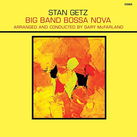 Stan Getz - Big Band Bossa Nova (Limited Solid Yellow Vinyl) [VINYL]